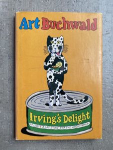 Art Buckwald's book Irving's Delight